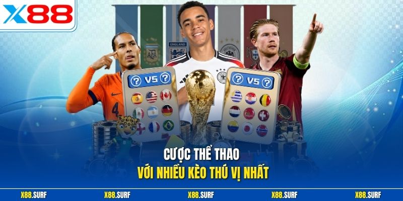 X88 21 Cược thể thao với nhiều kèo thú vị nhất